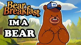 This may be the Best game I have played - Bear and Breakfast