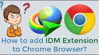 How can i add IDM extension to chrome browser?