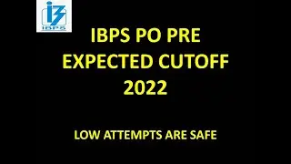 IBPS PO PRE EXPECTED CUTOFF 2022  #ibps #ibpspo #ibpsclerk