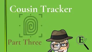 6. Generating Useful Reports from the Cousin Tracker in Evidentia Genealogy Software