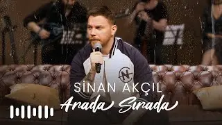 Sinan Akçıl - Arada Sırada (Akustik)
