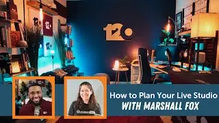 How to Plan Your Live Studio with Marshall Fox