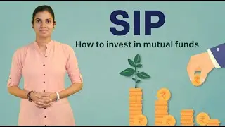 SIP - How to invest in Mutual Funds