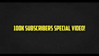 100 SUBSCRIBERS SPECIAL VIDEO! @crafter69