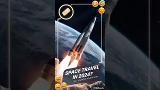 Space travel 🧳 in 2024😯🔮🙀 #shorts #space #spacex
