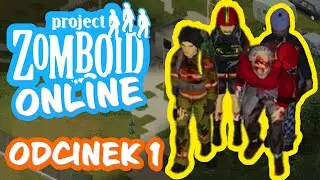 Project Zomboid: Online #1 [Co-op] ➤ PL
