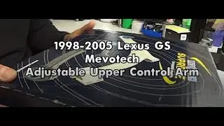 Lexus GS - adjustable upper control arm CMS861207 - unboxing and installation