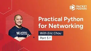 Practical Python For Networking, Part 5.1: Code Refactoring - Introduction To Code Refactoring
