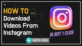 How To Download Video From Instagram / Instagram Sy Video Kesy Download Karain | New Method 2022
