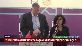 Türklerin Avustralya'da Yaşamını Konu Edinen Sergi Açıldı!