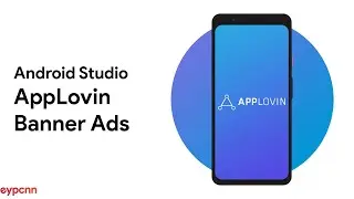 Android Studio - (Kotlin) AppLovin Banner Ads