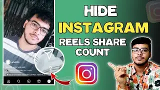 How To Hide Share Count On Instagram Reels | Instagram Reels Share Number Hide Kaise Kare