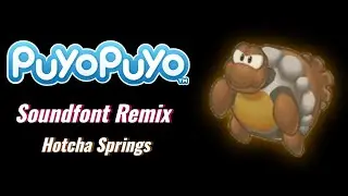 Hotcha Springs Remix - The Legendary Starfy (Puyo Puyo Style)