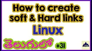 How to create Soft and Hard Links In Linux | Symbolic and Hard link In Linux on Telugu | Linux