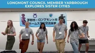 Longmont Council Member Yarbrough Explores Japan Sister City - Vlog