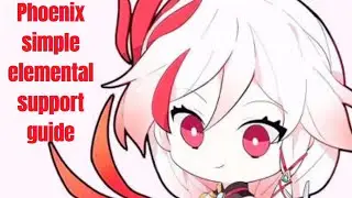 [Honkai Impact 3rd] Phoenix simple elemental support guide