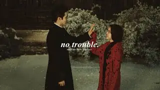 Shen Zhi Heng & Mi Lan » No Trouble. [Snow Fall +1x19]