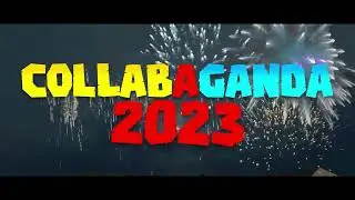 Collabaganda 2023 - Official Trailer
