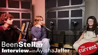 Been Stellar – interview at The Current