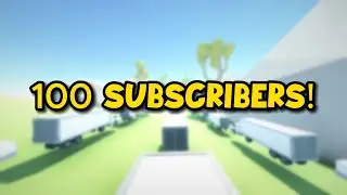 THANKS FOR 100 SUBSCRIBERS!!!
