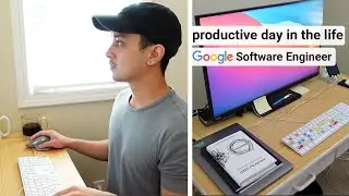 A Productive Day in the Life of a Google Software Engineer | Bay Area WFH