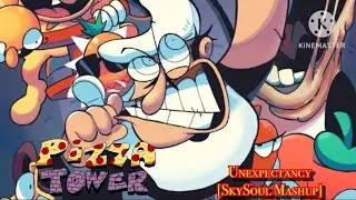 Unexpectancy [SkySoul Mashup] (Pizza Tower)