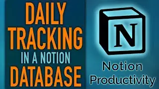 Daily Data Tracking in a Notion Database (Life OS)