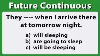 Future Continuous Quiz  | Gap Filling Test | Grammar Test