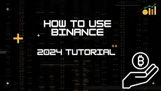 BINANCE QUICK GUIDE 2024