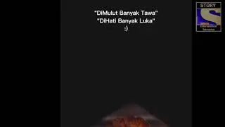 STORY WA TERBARU 2021 || Di Mulut Banyak Tawa Di Hati Banyak Luka:)