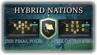 FUT 21 HYBRID NATIONS SBC - THE FINAL FOUR + SIX OF THE BEST (CHEAP+EASY)