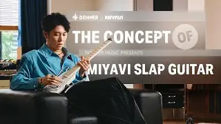 Slap Guitar Tips I The Brand Collaboration Story between DONNER and MIYAVI