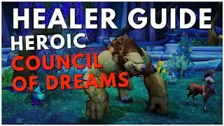 Quick Healer Guide: Heroic Council of Dreams | Amirdrassil | Resto Druid PoV