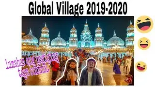 Global Village Dubai 2019-2020 | Jec Medenilla