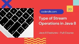 20 Type of Stream Operations in Java 8