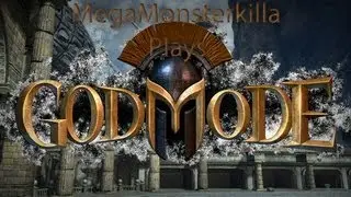 God Mode Gameplay/WalkThrough