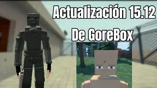 ACTUALIZACIÓN 15.12.2 de GoreBox