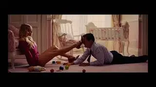 Wolf of Wall Street (2013). Daddy doesn’t get to touch mommy