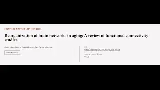 Reorganization of brain networks in aging: A review of functional connectivity studie... | RTCL.TV