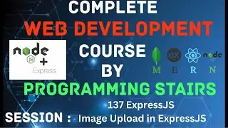 ExpressJS | Image Upload in ExpressJS | Session 137