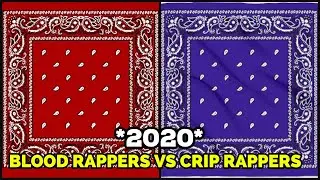 BLOOD RAPPERS 🔴VS CRIP RAPPERS 🔵2020 🔥