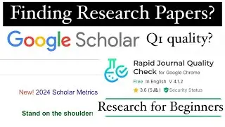 How to find research papers? How to use Google Scholar? Research for beginners | Journal Quality