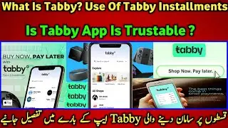 What Is Tabby Payment Installments Full Detail Video | Tabby Is Trustable Or Not | TK HELPER |