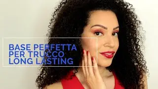Base perfetta per un trucco long lasting