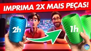 IMPRESSÃO 3D EM 50% MENOS TEMPO, sem perder qualidade e resistência