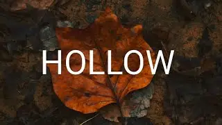 Hollow (Lyrics) - HALIENE & Elephante 