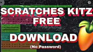 Scratches Kitz | Free Download | Fl Studio Mobile
