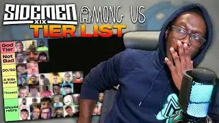 YOU WON'T BELIEVE THIS (Sidemen Among Us Tier List)