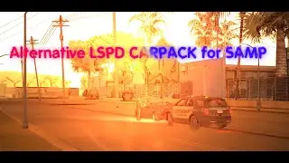 Alternative LSPD\LAPD CARPACK for SAMP [AVS] [SAMP]