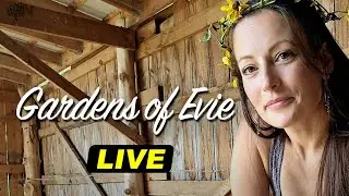 Garden of Evie - Peak Prosperity